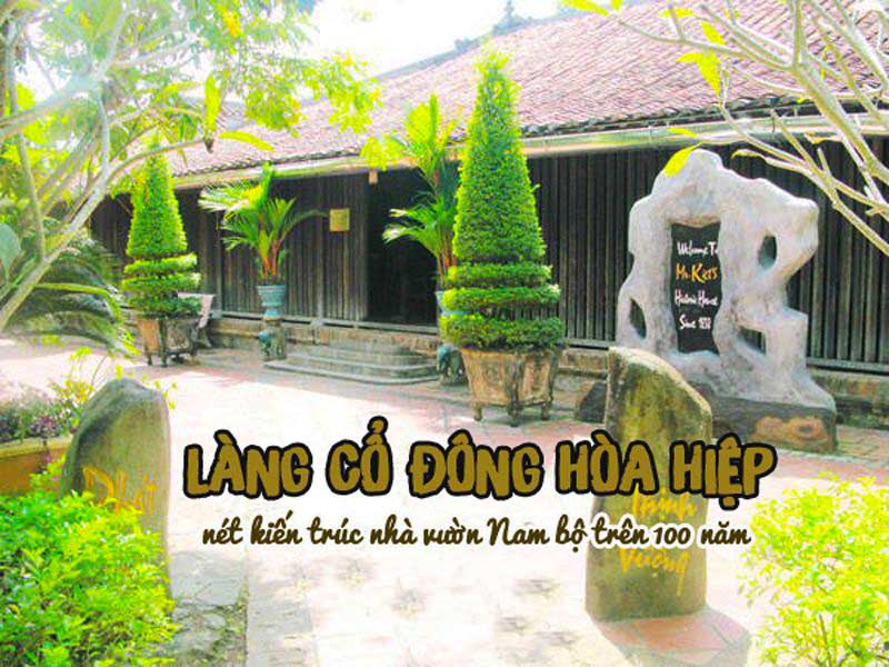 Kinh nghiệm du lịch Tiền Giang - Top 16 điểm đến hấp dẫn 2025 42 Địa điểm du lịch Tiền Giang - Làng cổ Đông Hòa Hiệp